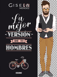 Portada del libro La mejor versión de ti: hombres de Gisela Méndez, con diseño moderno y tipografía legible.