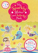My Sparkly Sticker: Sticker And Activity Pack featuring colorful, glittery stickers and engaging activities, perfect for crea