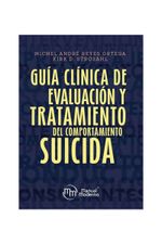 GUIA CLINICA DE EVALUACION Y TRATAMIENTO DEL COMPORTAMIENTO SUICIDA portada del libro con diseño sobrio y título claro, ideal