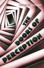 The Doors of Perception by Aldous Huxley book cover, featuring a thought-provoking design on a philosophical nonfiction class