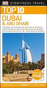 Top 10 Dubai and Abu Dhabi travel guide book cover showing city skyline and a desert landscape, ISBN 9781465461254