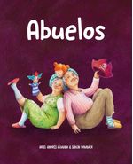 Portada del libro Abuelos de Ariel Andrés Almada, con diseño que evoca calidez y ternura familiar.