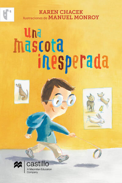 Portada del libro UNA MASCOTA INESPERADA de Karen Chacek, mostrando un diseño que sugiere una historia infantil.