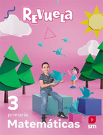 Portada del libro "Matemáticas 3. Revuela Primaria", destacando su enfoque educativo innovador para el tercer grado.