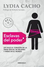 Portada del libro Esclavas del poder de Lydia Cacho, con un diseño que sugiere misterio y denuncia, tapa blanda.