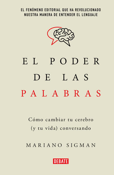 Portada del libro El poder de las palabras de Mariano Sigman, con un diseño que sugiere la conexión entre la mente y la comun