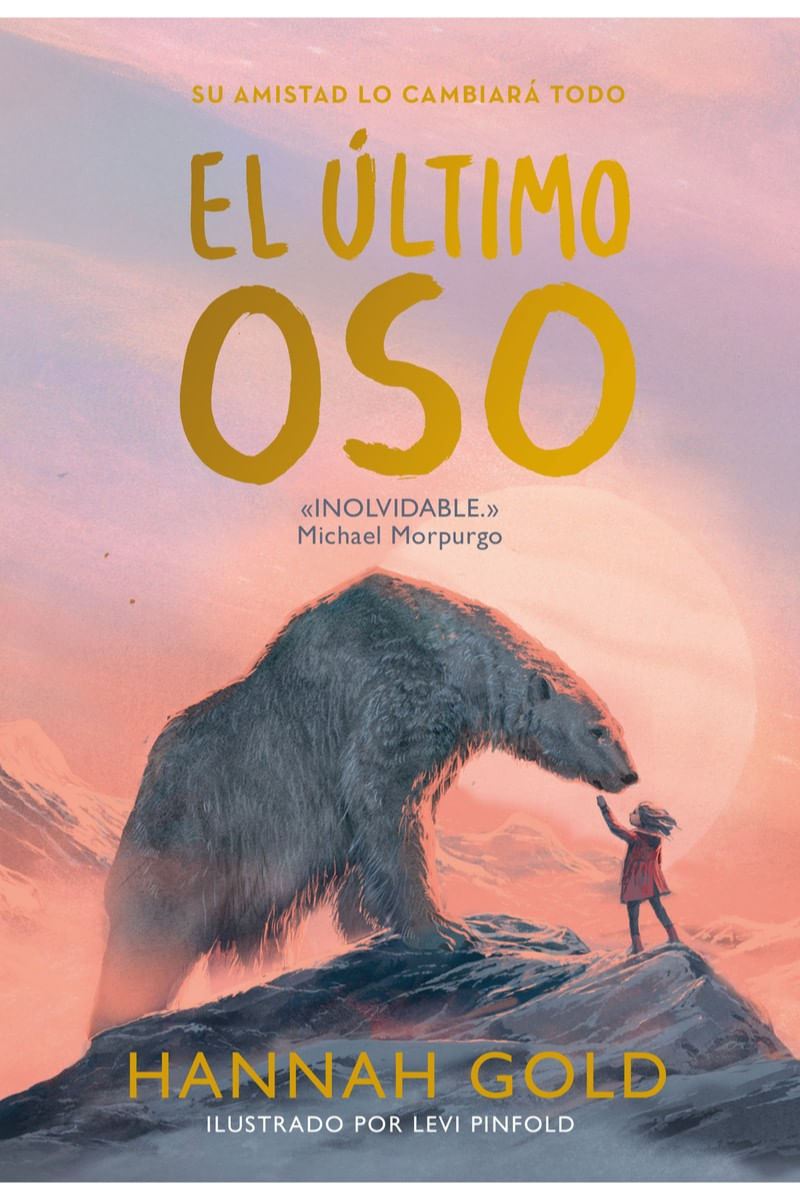 El último oso por Hannah Gold