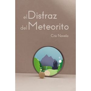 El Disfraz del Meteorito