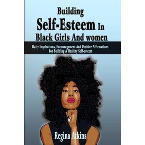Building Self-esteem In Black Girls And Women