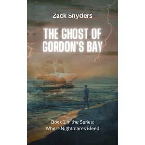 The Ghost of Gordons Bay