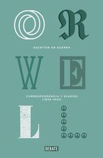 escritor-en-guerra-edicion-definitiva-avalada-por-the-orwell-estate
