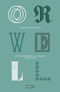 escritor-en-guerra-edicion-definitiva-avalada-por-the-orwell-estate