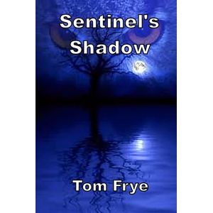 Sentinels Shadow