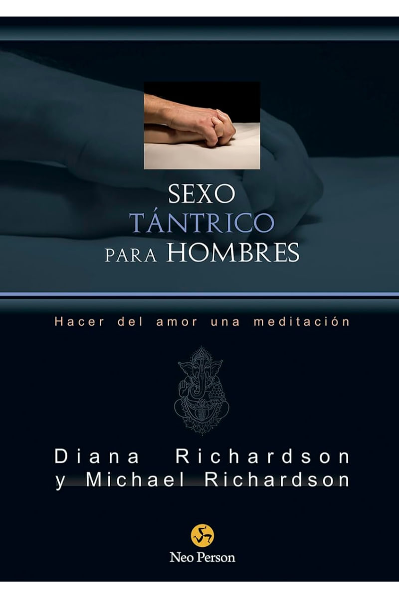 Sexo tántrico para hombres - Gandhi