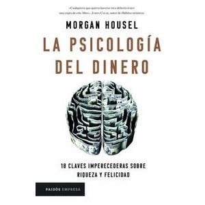 La psicología del dinero