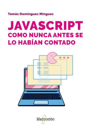 JavaScriptcomonuncaantesselohabíancontado