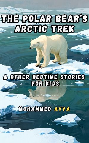 The Polar Bears Arctic Trek - Librerías Gandhi