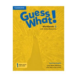 American English Guess What! Workbook with Online Resources 4