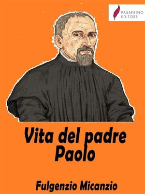Vita del padre Paolo - Librerías Gandhi