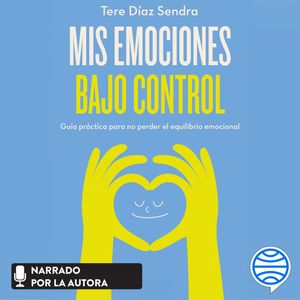 Mis emociones bajo control