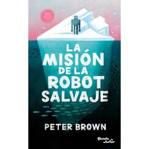 La misión de la robot salvaje