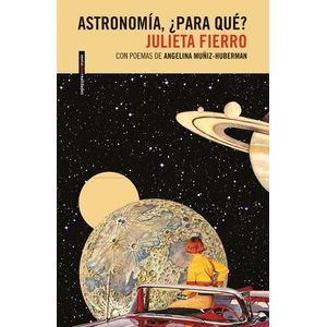 Astronomía, ¿para qué?