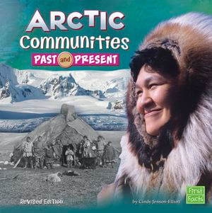 Arctic Communities Past and Present - Librerías Gandhi