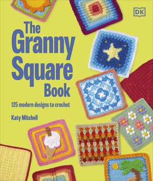 The Granny Square Book Librerías Gandhi