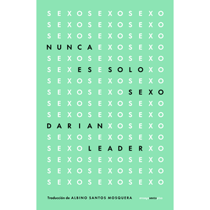 Nunca es solo sexo