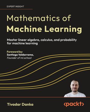 Mathematics of Machine Learning Librerías Gandhi