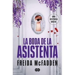 La boda de la asistenta (La asistenta)