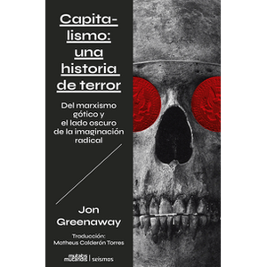 Capitalismo: Una historia de terror