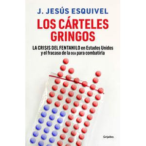 Los cárteles gringos