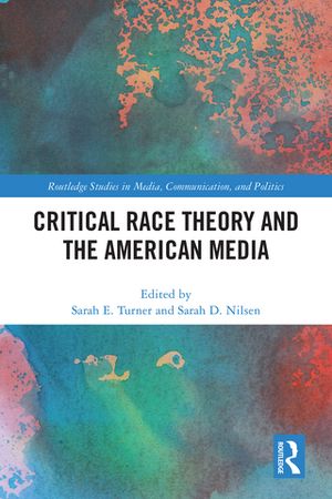 Critical Race Theory and the American Media - Librerías Gandhi
