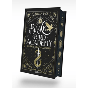 Black Bird Academy No. 1 Muerte a La Oscuridad