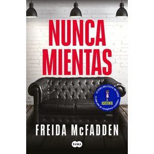 Nunca mientas