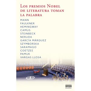LOS PREMIOS NOBEL DE LITERATURA TOMAN LA PALABRA