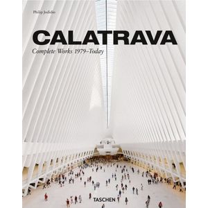 Calatrava: Complete Works 1979 - Today