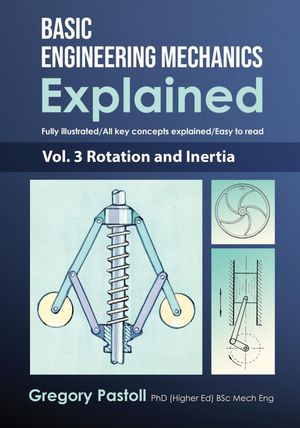 Basic Engineering Mechanics Explained, Volume 3 - Librerías Gandhi