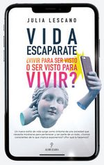 Portada del libro Vida Escaparate de Julia Lescano, con un diseño que insinúa una ventana o pantalla.