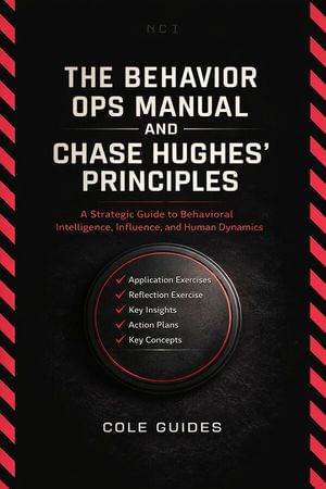 The Behavior Ops Manual And Chase Hughes' Principles - Librerías